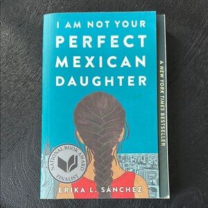 I Am Not Your Perfect Mexican Daughter Book